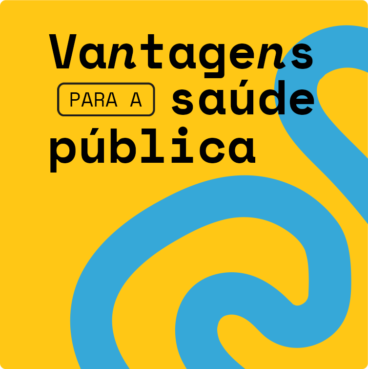 Vantagens para a saúde pública